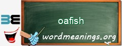 WordMeaning blackboard for oafish